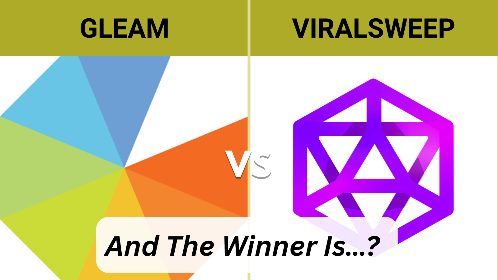 Viralsweep vs Gleam comparison header