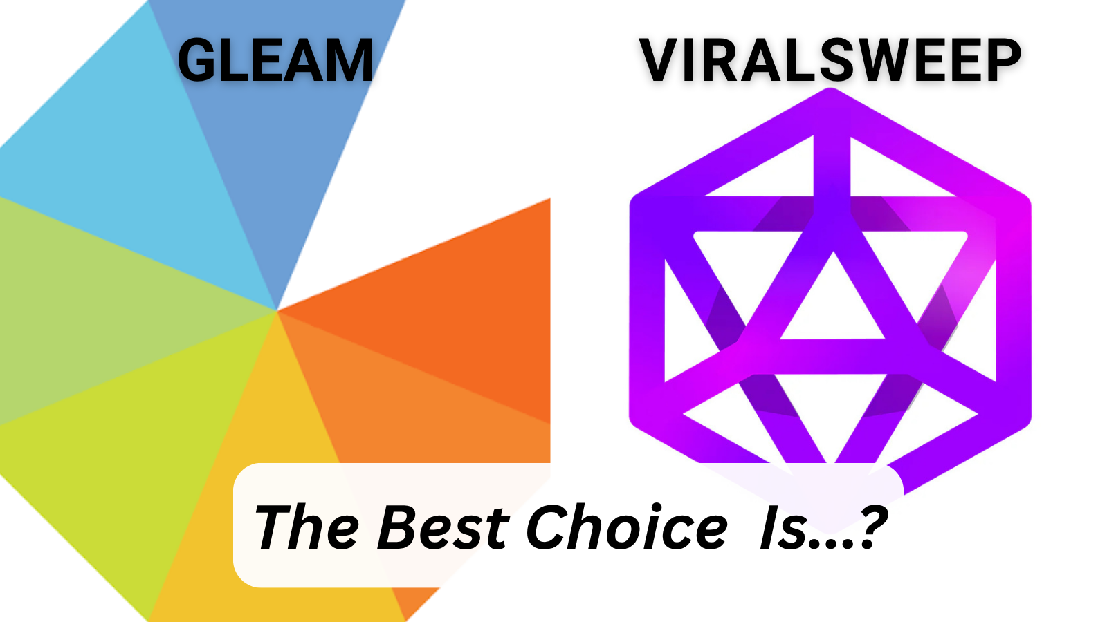 ViralSweep vs Gleam logo overview