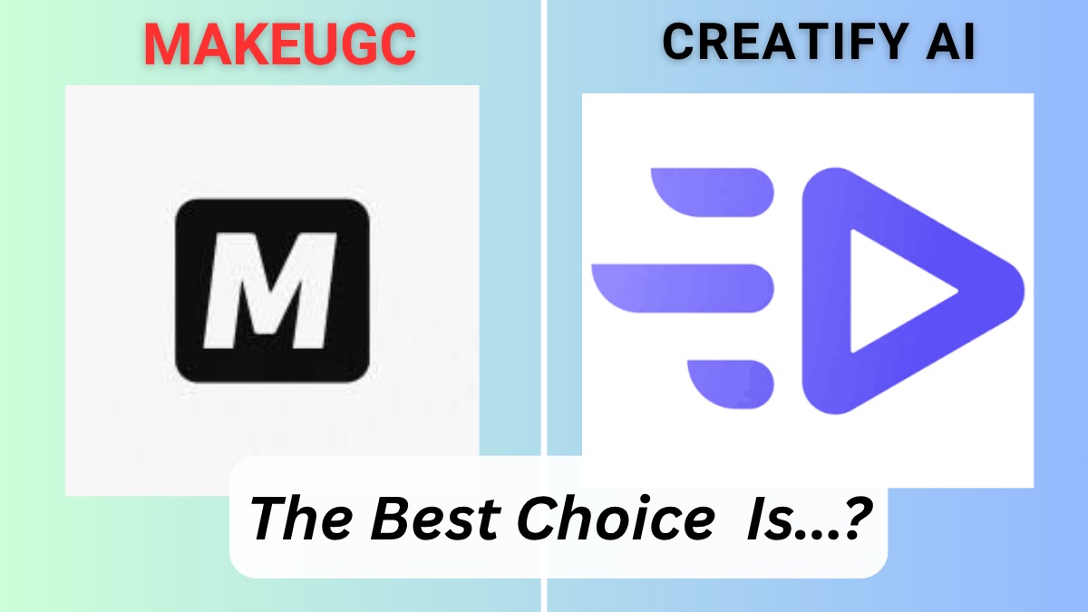 Makeugc vs Creatify AI Comparison